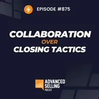 The Advanced Selling Podcast artwork