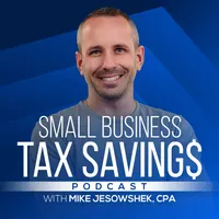 Small Business Tax Savings Podcast artwork