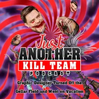 Just Another Kill Team Podcast artwork