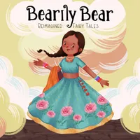 Bearily Bear Reimagined Fairy Tales artwork