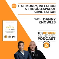 The Bitcoin Standard Podcast artwork