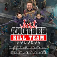 Just Another Kill Team Podcast artwork