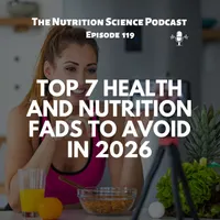 The Nutrition Science Podcast artwork