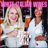 Somm Women Talk Wine - TUNE IN NOW TO EVERYDAY SOMMELIER! artwork