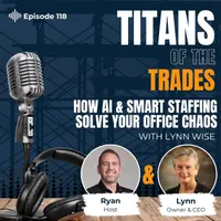 Titans of the Trades | Straight-Talk for Scaling Your Construction Business artwork