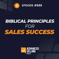 The Advanced Selling Podcast artwork