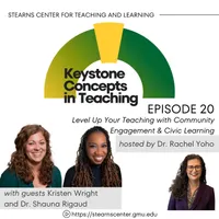 Keystone Concepts in Teaching: A Higher Education Podcast from the Stearns Center for Teaching and Learning artwork
