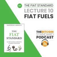 The Bitcoin Standard Podcast artwork