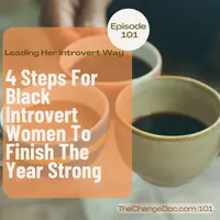 Leading Her Introvert Way: Executive Leadership Development & Career Growth for Black Women artwork