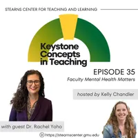 Keystone Concepts in Teaching: A Higher Education Podcast from the Stearns Center for Teaching and Learning artwork
