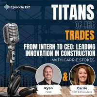Titans of the Trades | Straight-Talk for Scaling Your Construction Business artwork