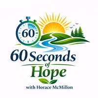 60 Seconds of Hope with Horace McMillon artwork