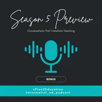The Minimalist Educator Podcast artwork