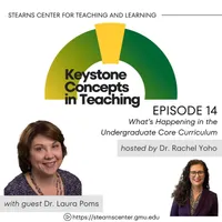 Keystone Concepts in Teaching: A Higher Education Podcast from the Stearns Center for Teaching and Learning artwork