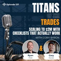 Titans of the Trades | Straight-Talk for Scaling Your Construction Business artwork
