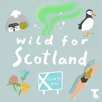 Wild for Scotland Podcast artwork