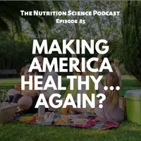 The Nutrition Science Podcast artwork