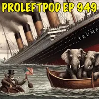 The Professional Left Podcast with Driftglass and Blue Gal artwork