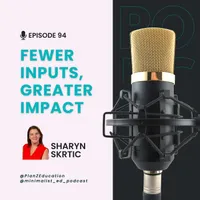 The Minimalist Educator Podcast artwork