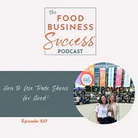 Food Business Success® - Start Your Food Business Dream artwork