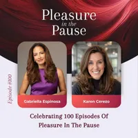 Pleasure in the Pause: Midlife Conversations About Menopause, Sex & Pleasure artwork