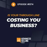 The Advanced Selling Podcast artwork