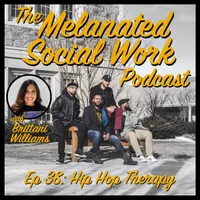 The Melanated Social Work Podcast artwork