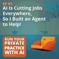 Run Your Private Practice with AI (Artificial Intelligence) artwork
