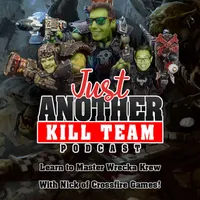 Just Another Kill Team Podcast artwork