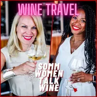 Somm Women Talk Wine - TUNE IN NOW TO EVERYDAY SOMMELIER! artwork