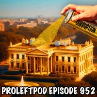The Professional Left Podcast with Driftglass and Blue Gal artwork