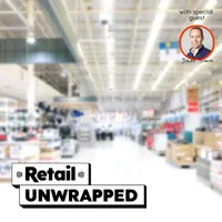 Retail Unwrapped - from The Robin Report artwork
