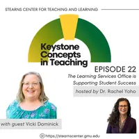 Keystone Concepts in Teaching: A Higher Education Podcast from the Stearns Center for Teaching and Learning artwork