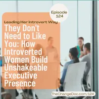 Leading Her Introvert Way: Executive Leadership Development & Career Growth for Black Women artwork