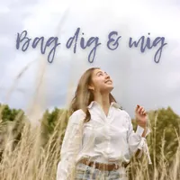 Bag dig og mig artwork
