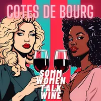 Somm Women Talk Wine - TUNE IN NOW TO EVERYDAY SOMMELIER! artwork