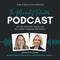 The Minimalist Educator Podcast artwork