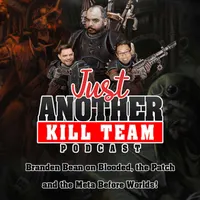 Just Another Kill Team Podcast artwork