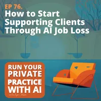 Run Your Private Practice with AI (Artificial Intelligence) artwork