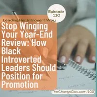 Leading Her Introvert Way: Executive Leadership Development & Career Growth for Black Women artwork