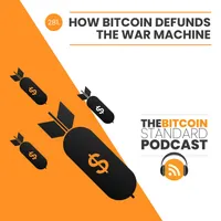The Bitcoin Standard Podcast artwork