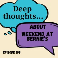 Deep Thoughts About Stupid Sh*t: A Pop-Culture Comedy Podcast artwork