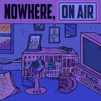 Nowhere, On Air artwork