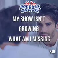 Ask the Podcast Coach artwork