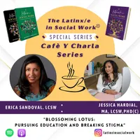 The Latinx/e In Social Work Podcast artwork