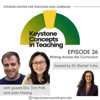 Keystone Concepts in Teaching: A Higher Education Podcast from the Stearns Center for Teaching and Learning artwork