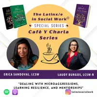The Latinx/e In Social Work Podcast artwork