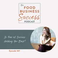 Food Business Success® - Start Your Food Business Dream artwork