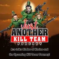 Just Another Kill Team Podcast artwork