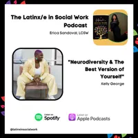The Latinx/e In Social Work Podcast artwork